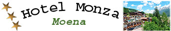 Hotel Monza Moena